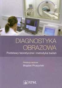 Diagnostyka obrazowa Pruszyński Książka NOWA NaMedycyne