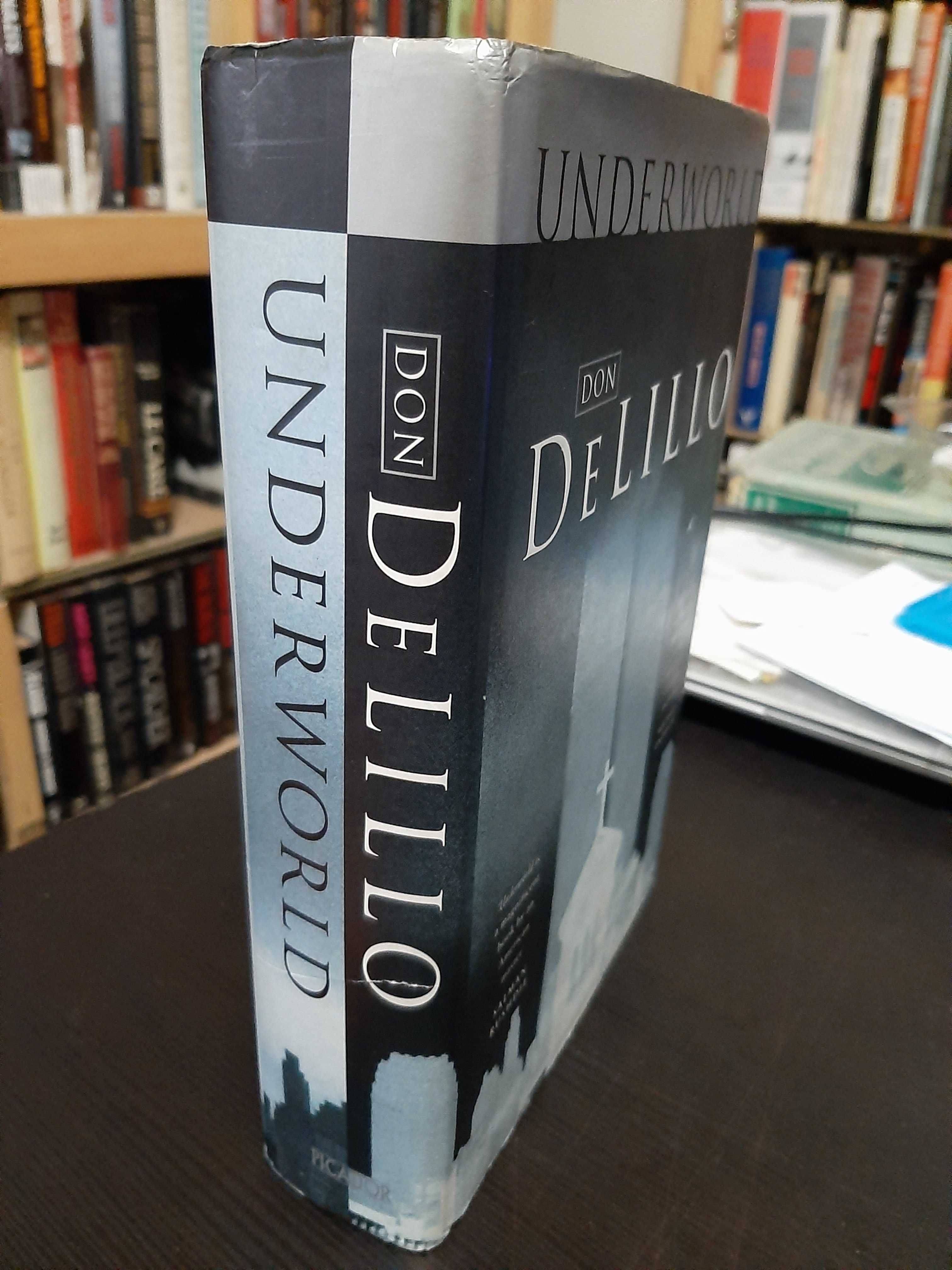 Don DeLillo – Underworld