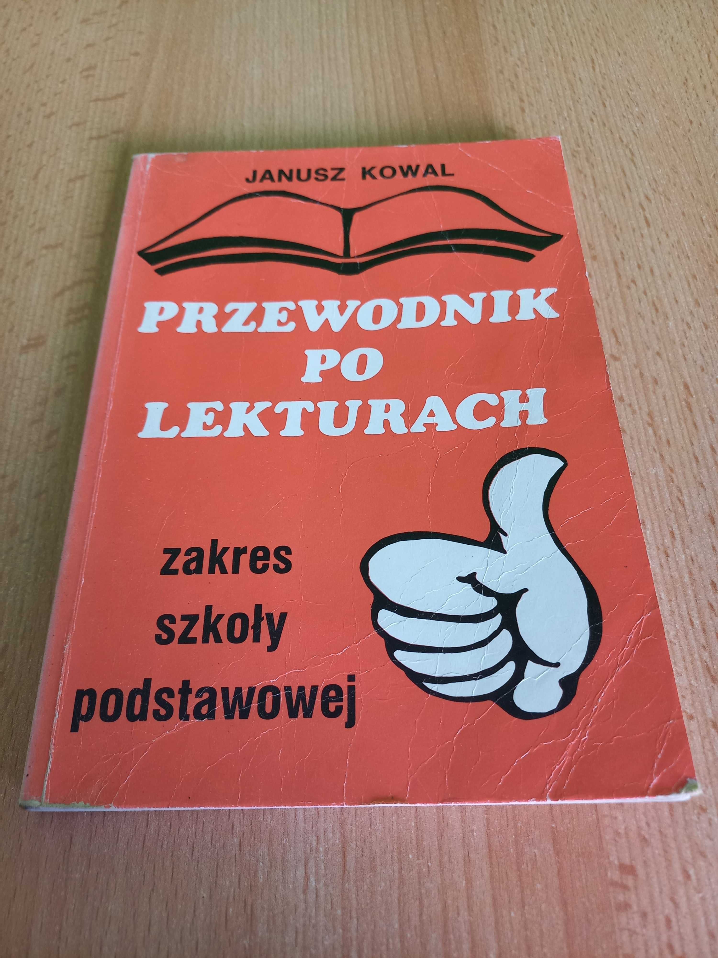 Przewodnik po dziełach i lekturach Janusz Kowal