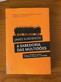 A Sabedoria das Multidões - James Surowiecki