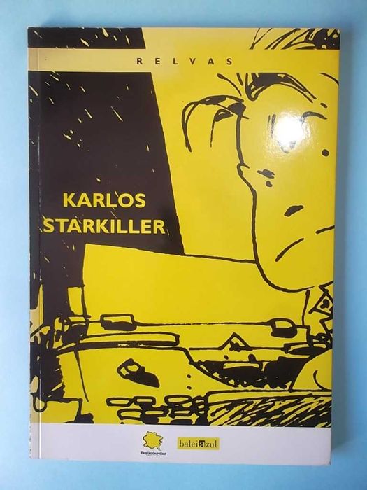RELVAS : Karlos Starkiller - Editora Baleiazul