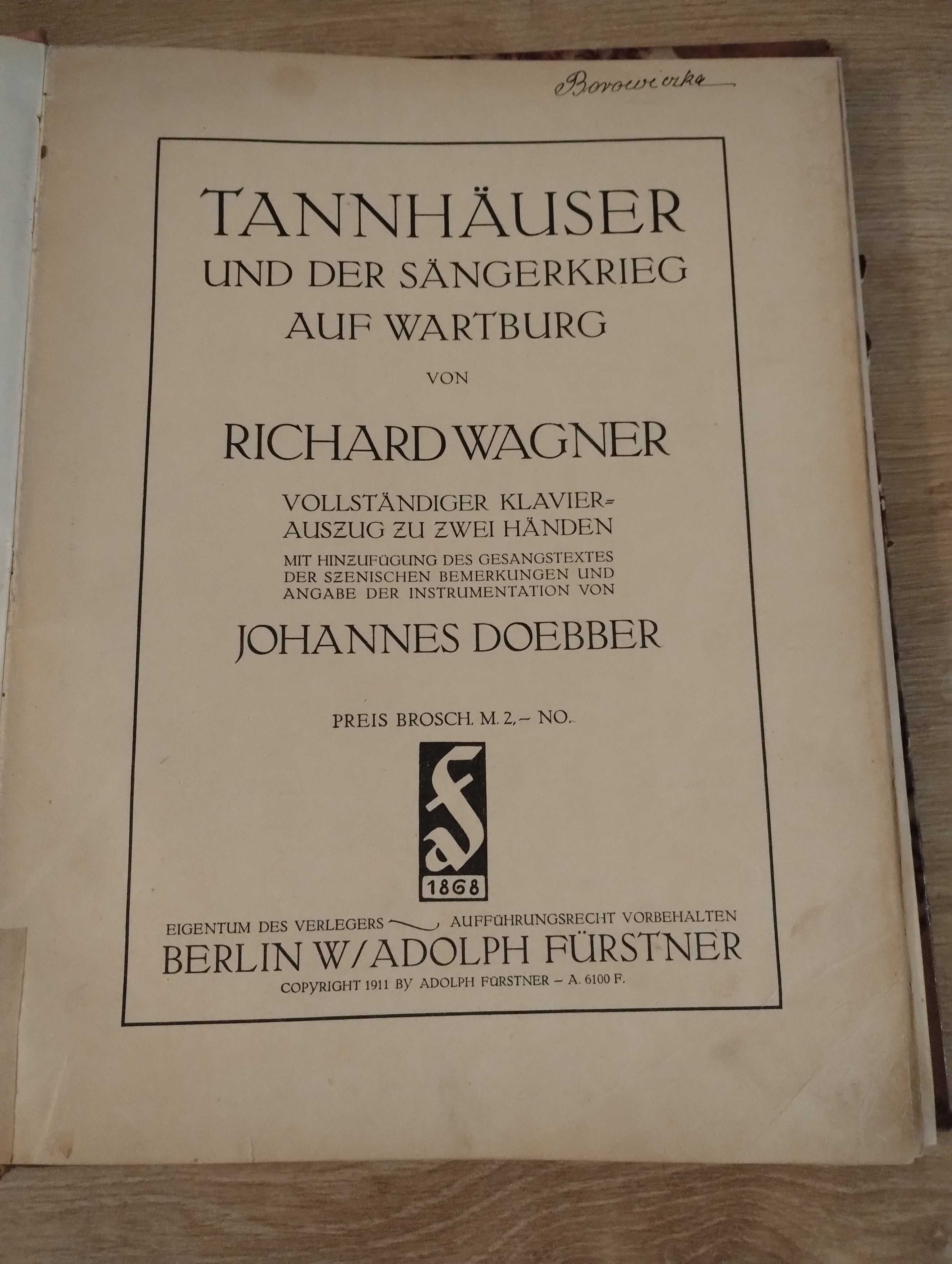 Tannhauser und der sangerkrieg Richard Wagner po niemiecku 1911 twarda