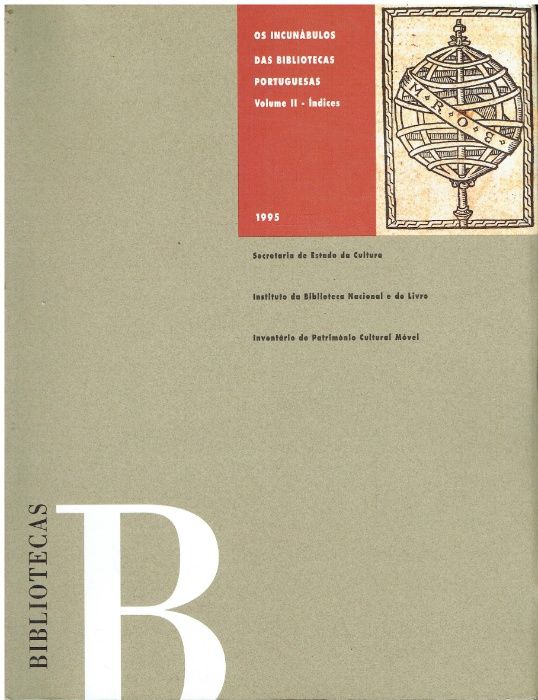 11036 Os Incunábulos das Bibliotecas Portuguesas. (2 Vols)