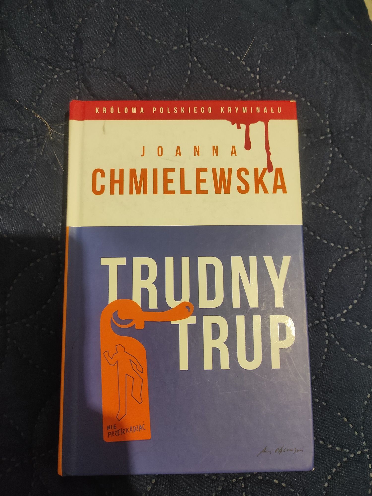 Joanna Chmielewska - Trudny Trup