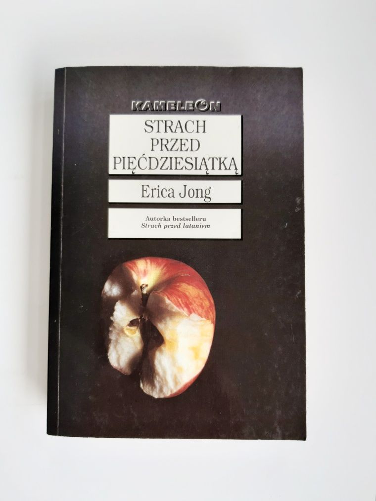 Strach przed pięćdziesiątką Erica Jong Nowa