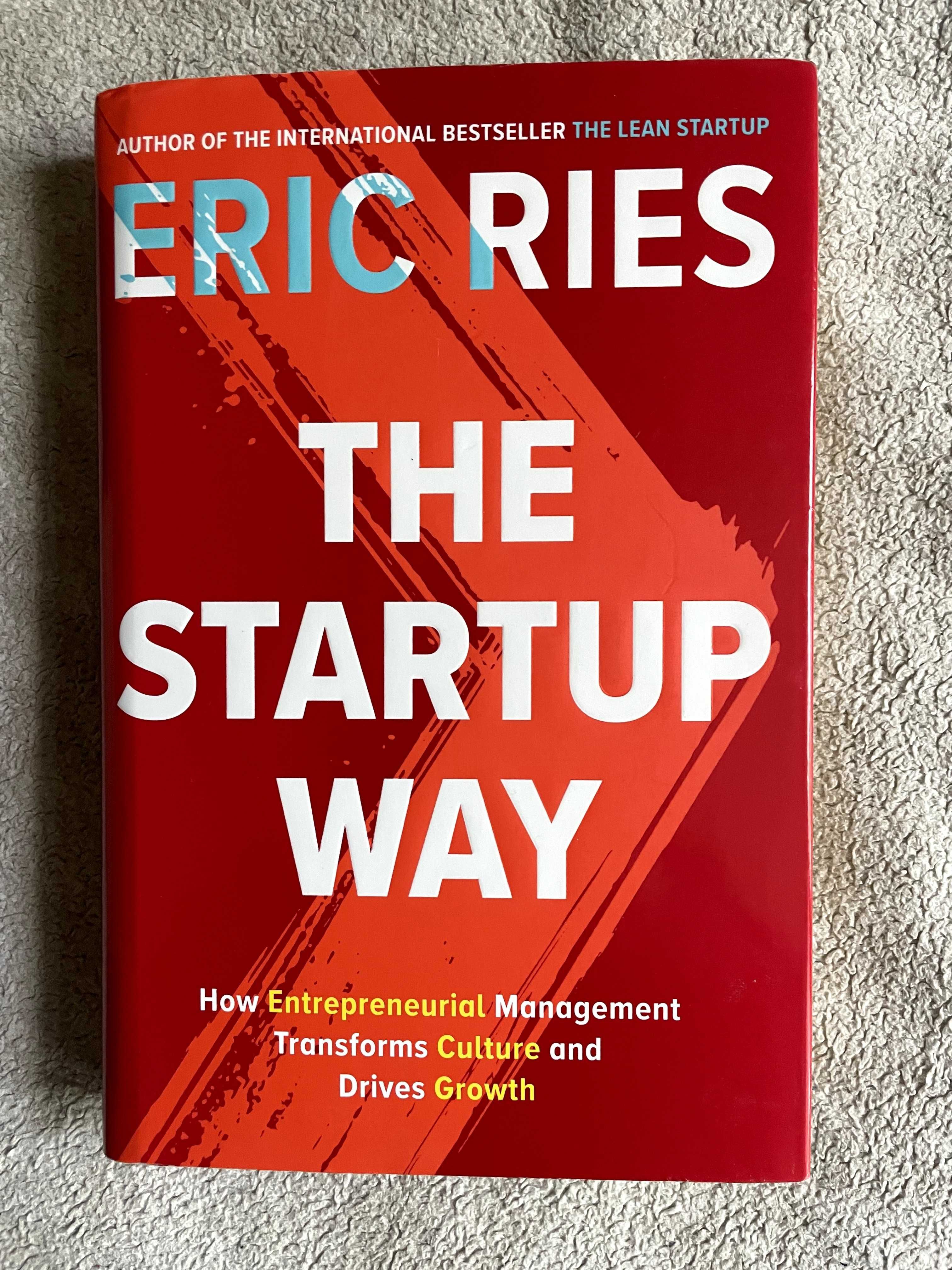The Startup Way, Eric Ries