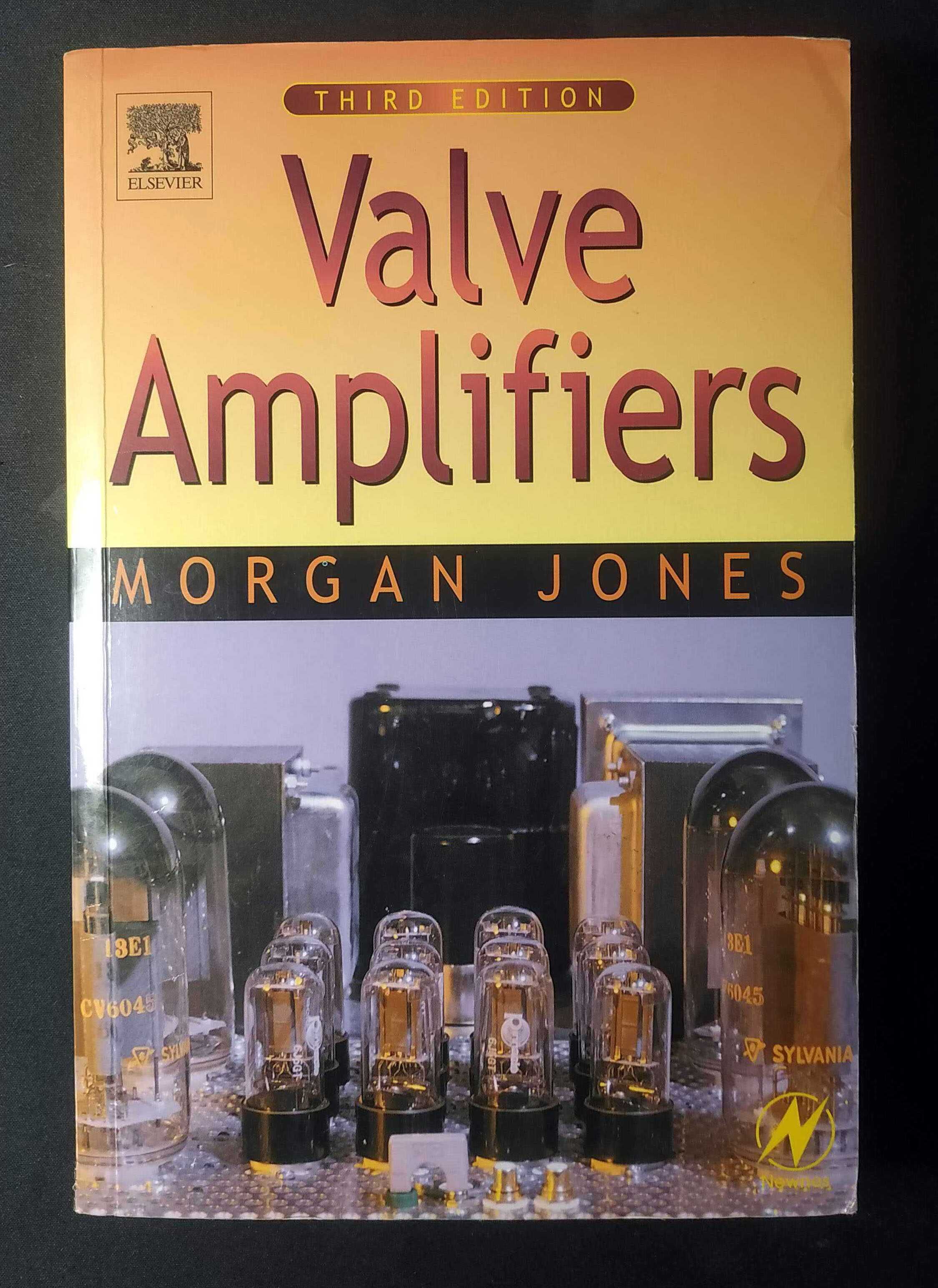 Valve Amplifiers, Morgan Jones