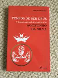 Livro Novo! Espiritualidade Ecuménica de Agostino da Silva, P. Borges
