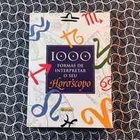 1000 Formas de Interpretar o seu Horóscopo