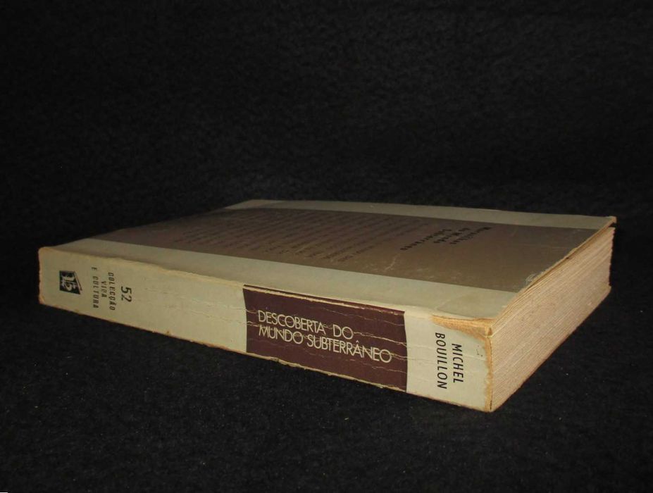 Livro Descoberta do Mundo Subterrâneo Michel Bouillon