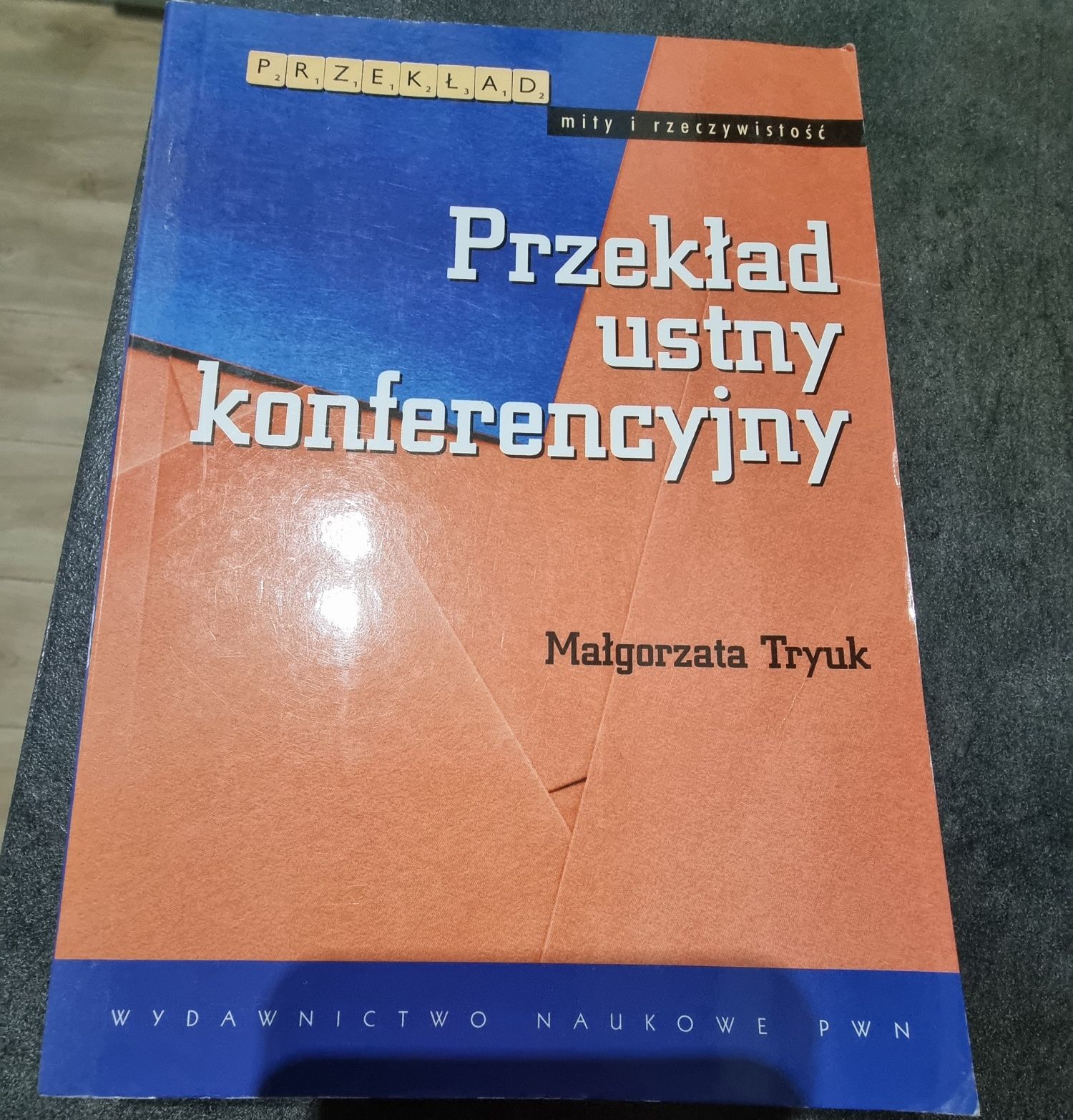 Przekład ustny konferencyjny Małgorzata Tryuk