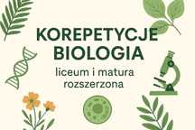 Korepetycje BIOLOGIA - matura rozszerzona