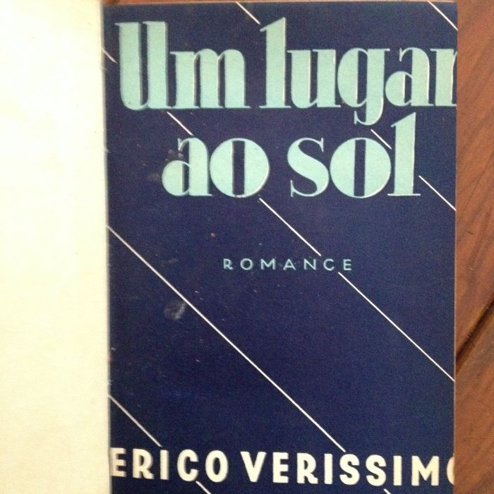 Erico Veríssimo - Um lugar ao sol