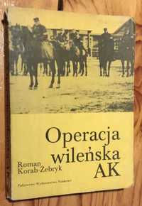 Operacja wileńska AK - Roman Korab - Żebryk