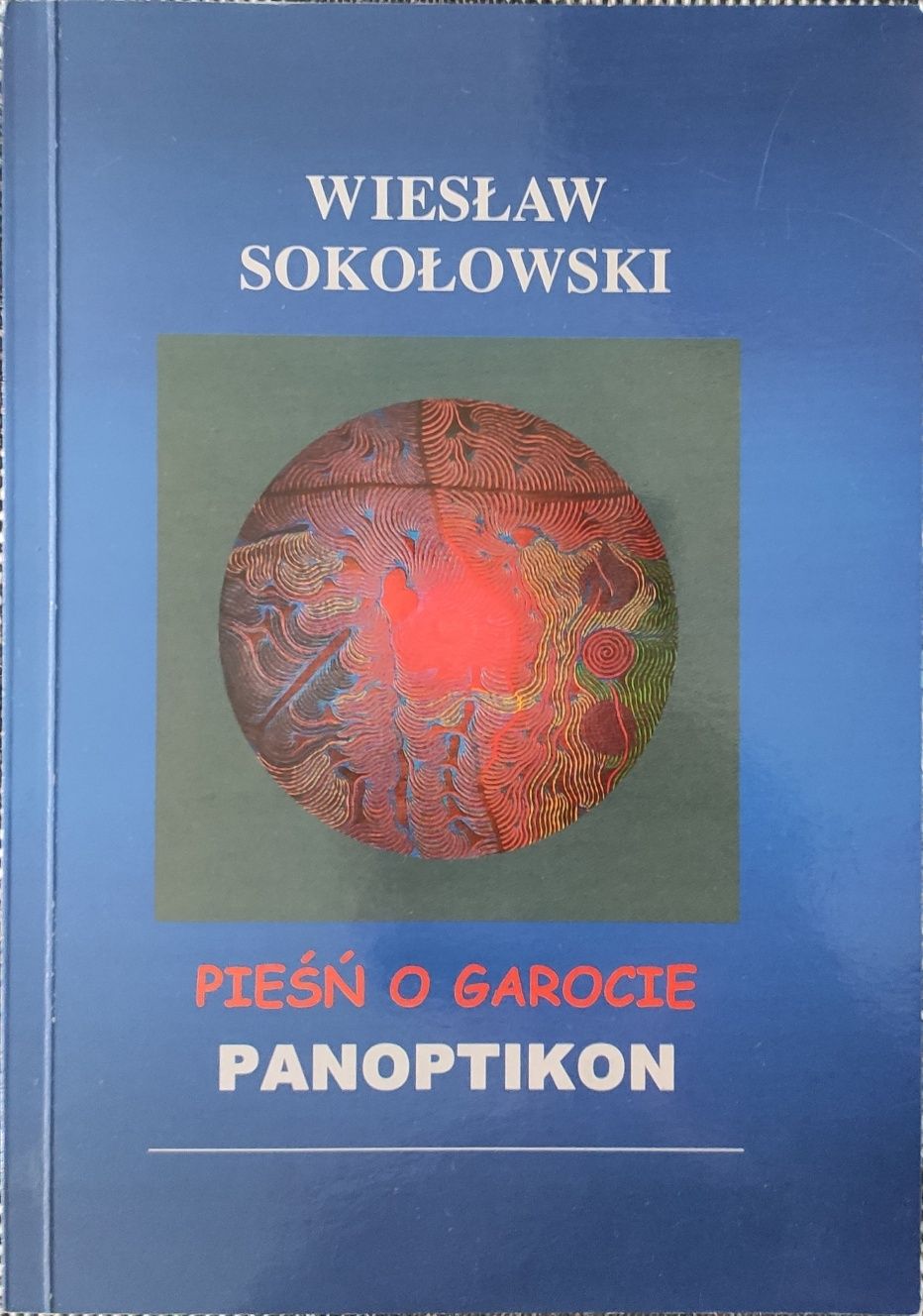 Pieśń o Garocie Panoptikon Wiesław Sokołowski