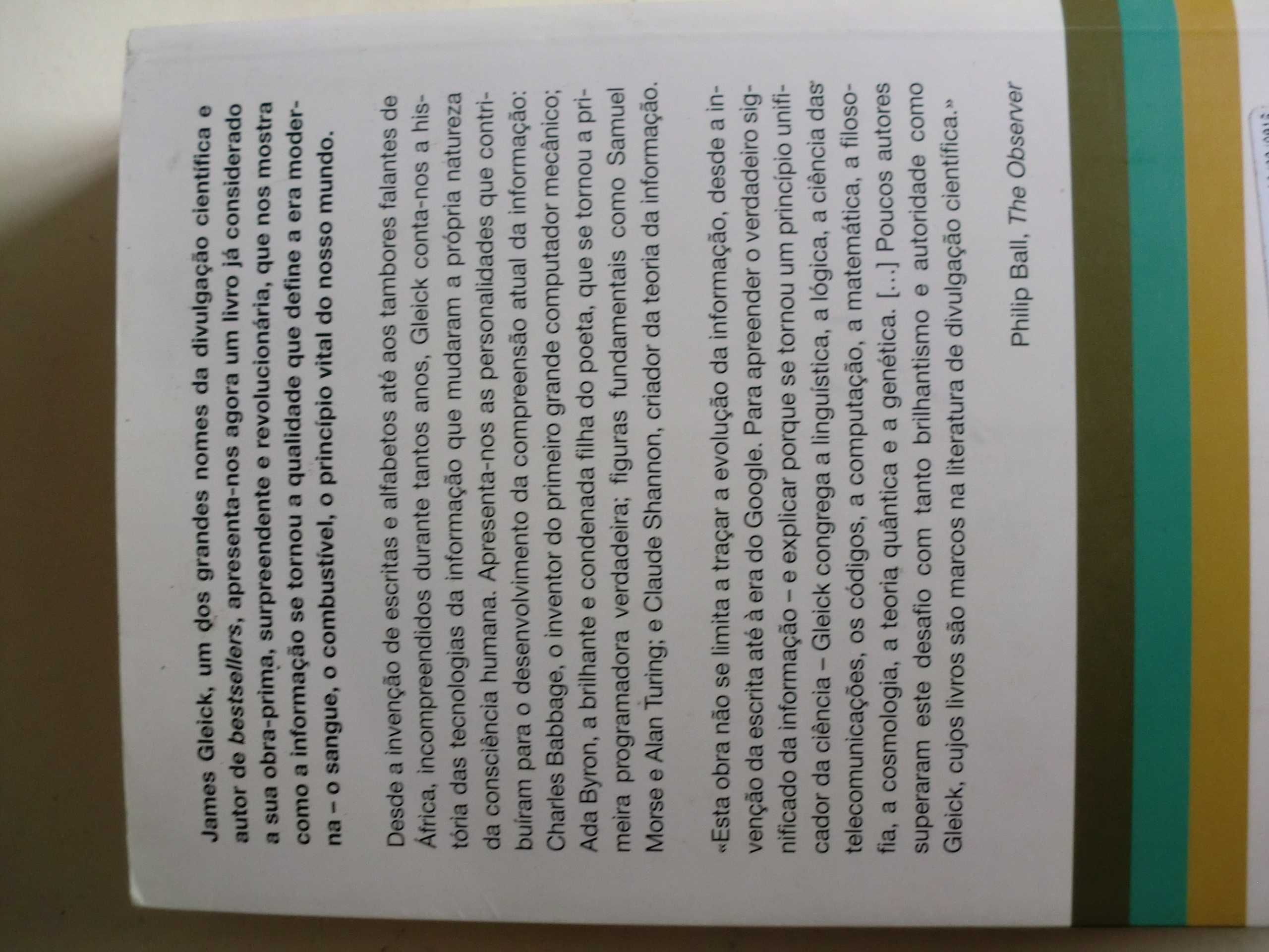 A Informação
Uma história, uma teoria, um dilúvio
de James Gleick