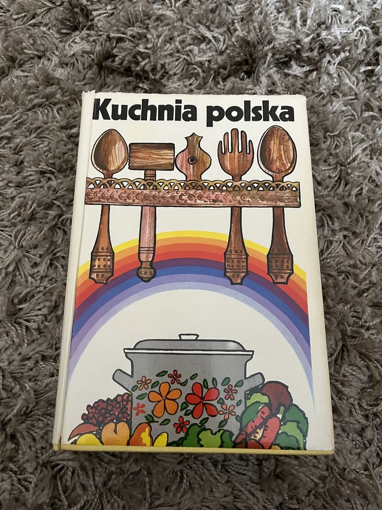 „Kuchnia Polska” wydanie 1980 PRL