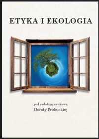 Etyka i ekologia - praca zbiorowa