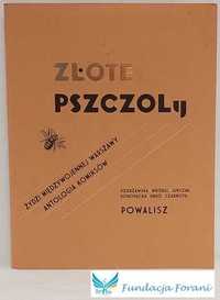 Złote pszczoły - Dzierżawska Wróbel Jurczak