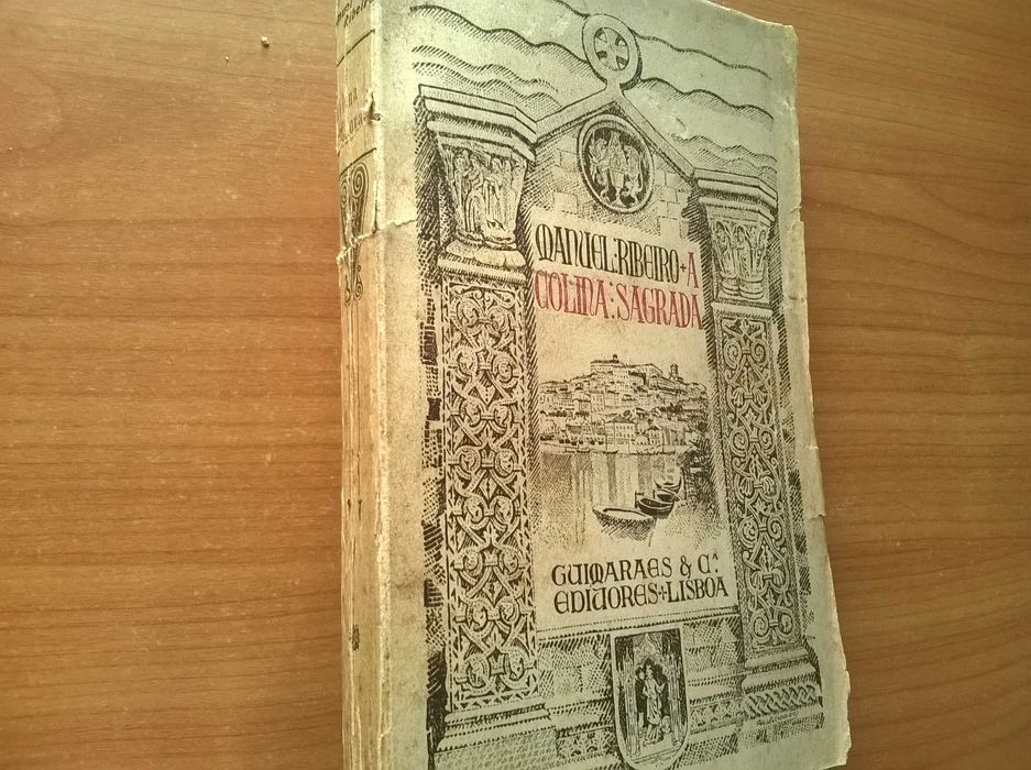 A Colina Sagrada - Manuel Ribeiro