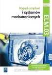 \NOWA\ Napęd urządzeń i systemów mechatronicznych ELM.03 część 3