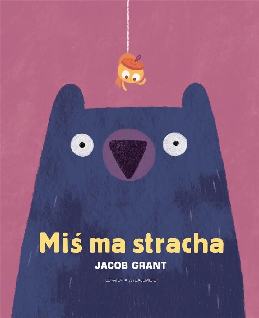 Miś Ma Stracha, Jacob Grant