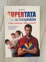 Książka Pat Byrners „Super tata na tacierzyńskim”