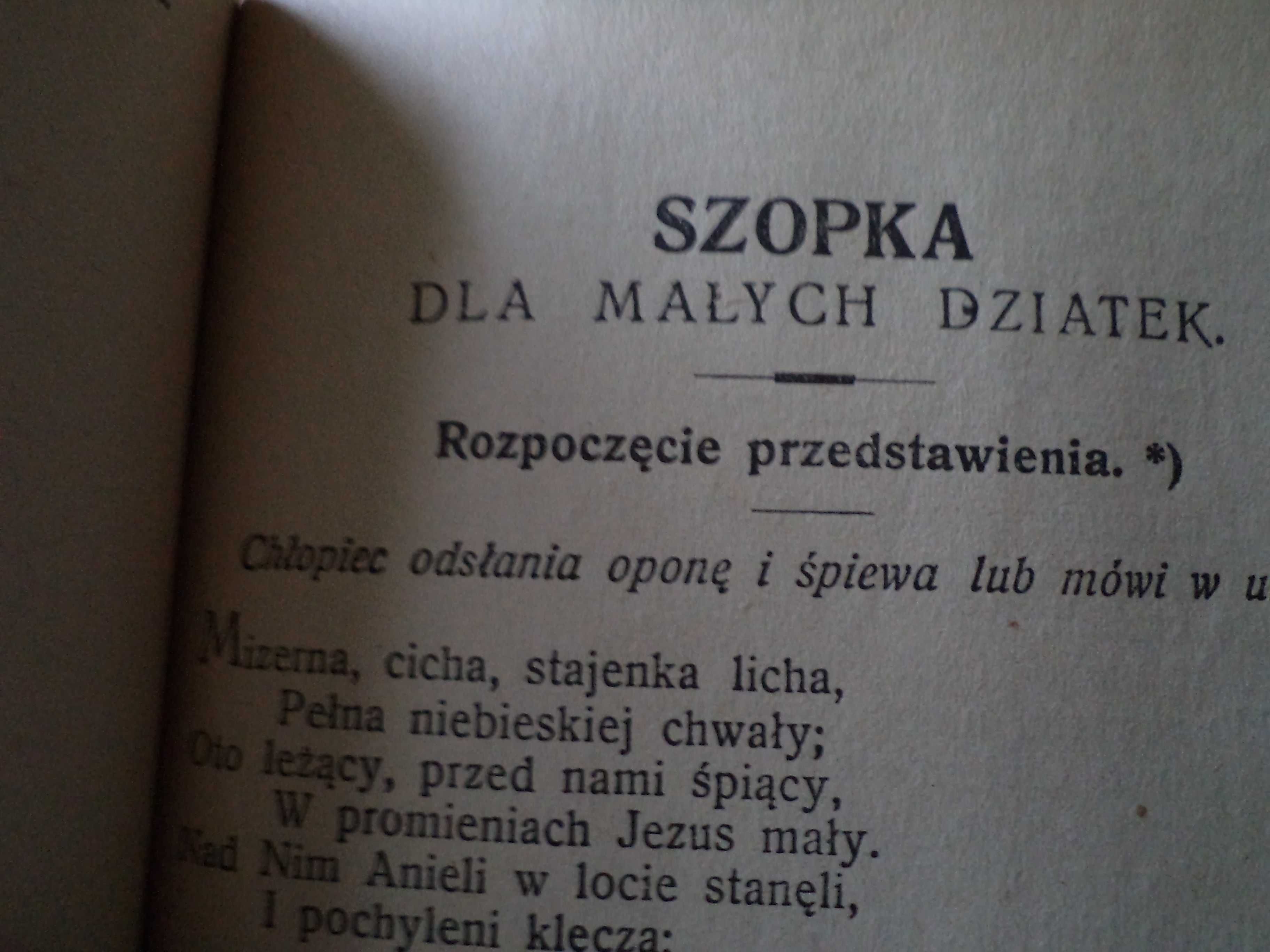 UNIKAT Pastorałki i  Pieśni Kościelne na rozmaite święta 1927 r.