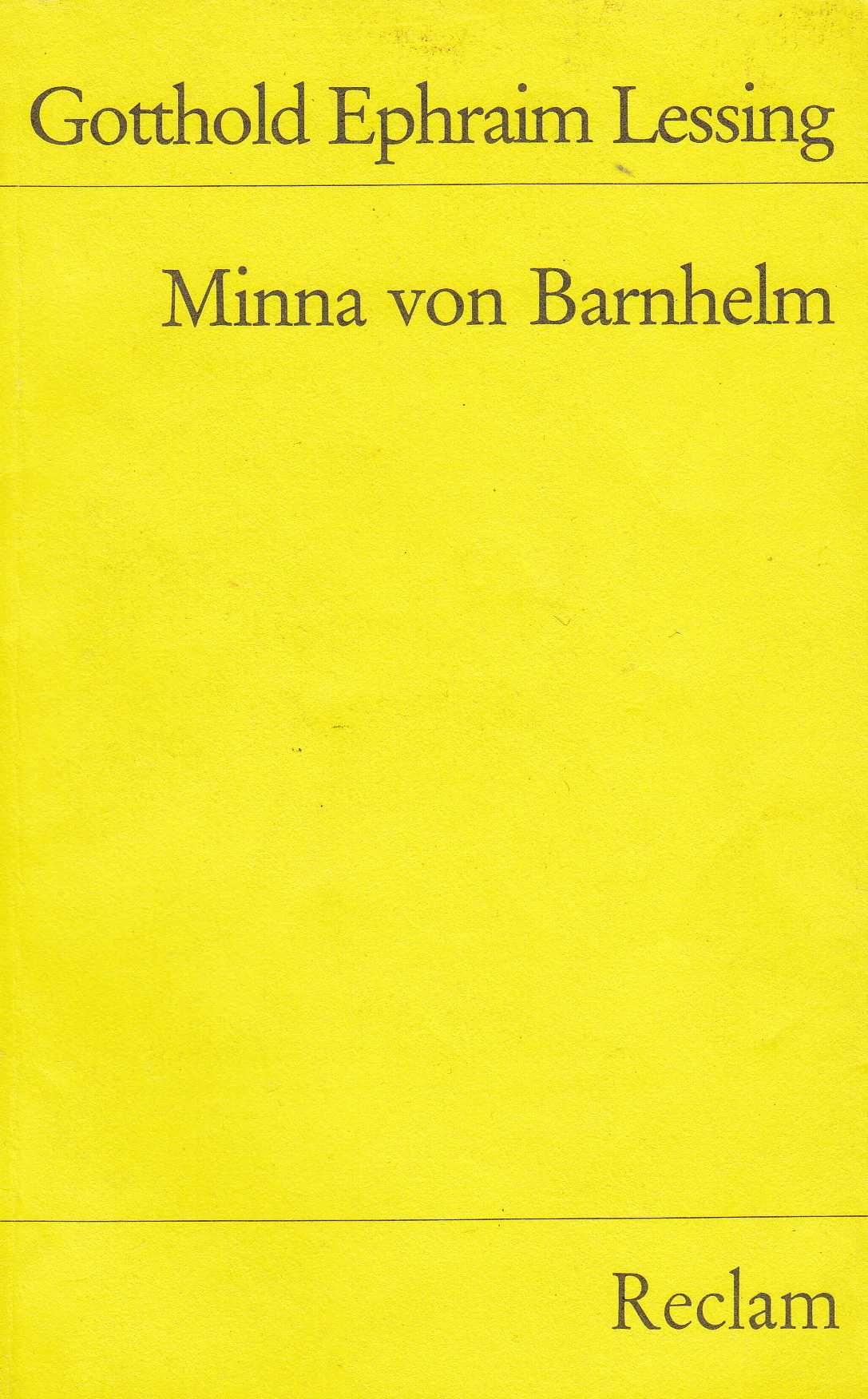 J.W. Goethe - Torquato Tasso, Gotthold E. Lessing - Minna von Barnhelm