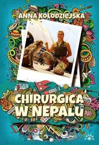 Chirurgica W Nepalu Tw, Anna Kołodziejska