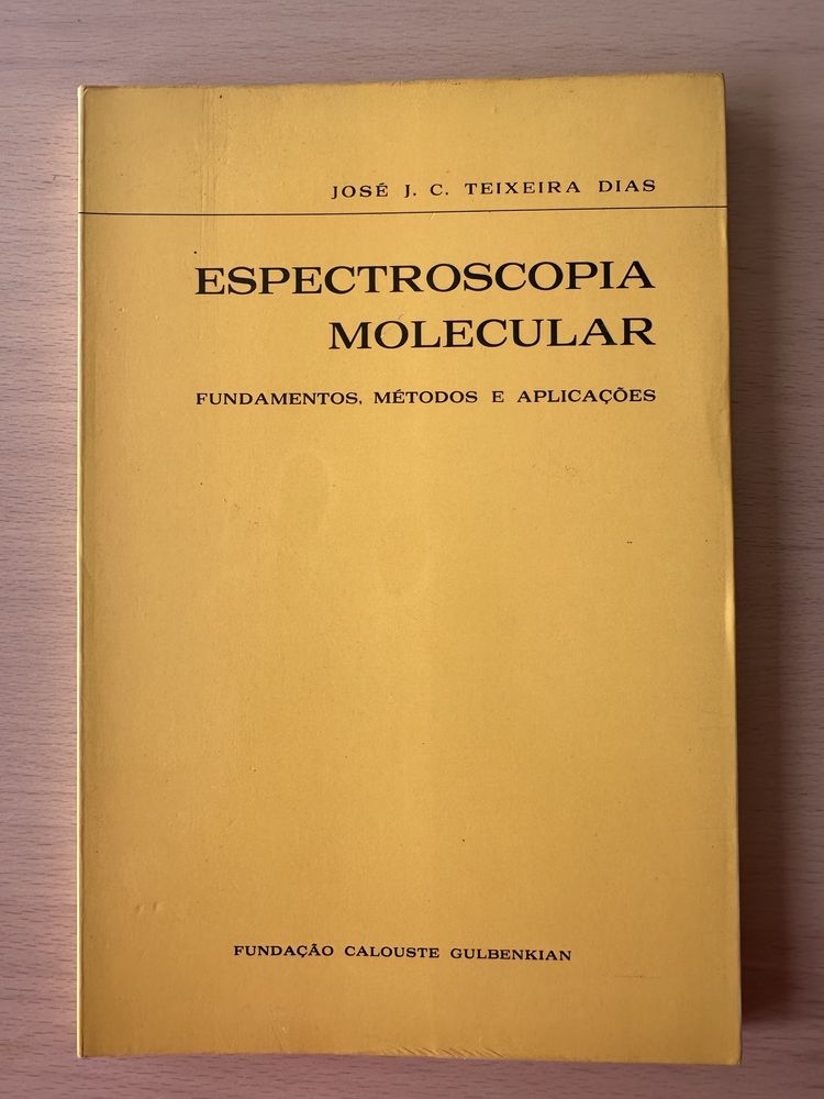 Livro “Espectroscopia Molecular” de José J. C. Teixeira Dias