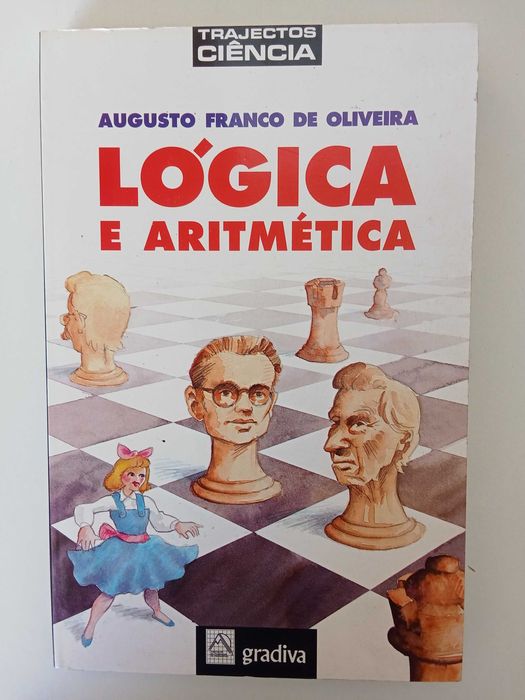 Lógica e Aritmética - Augusto Franco de Oliveira