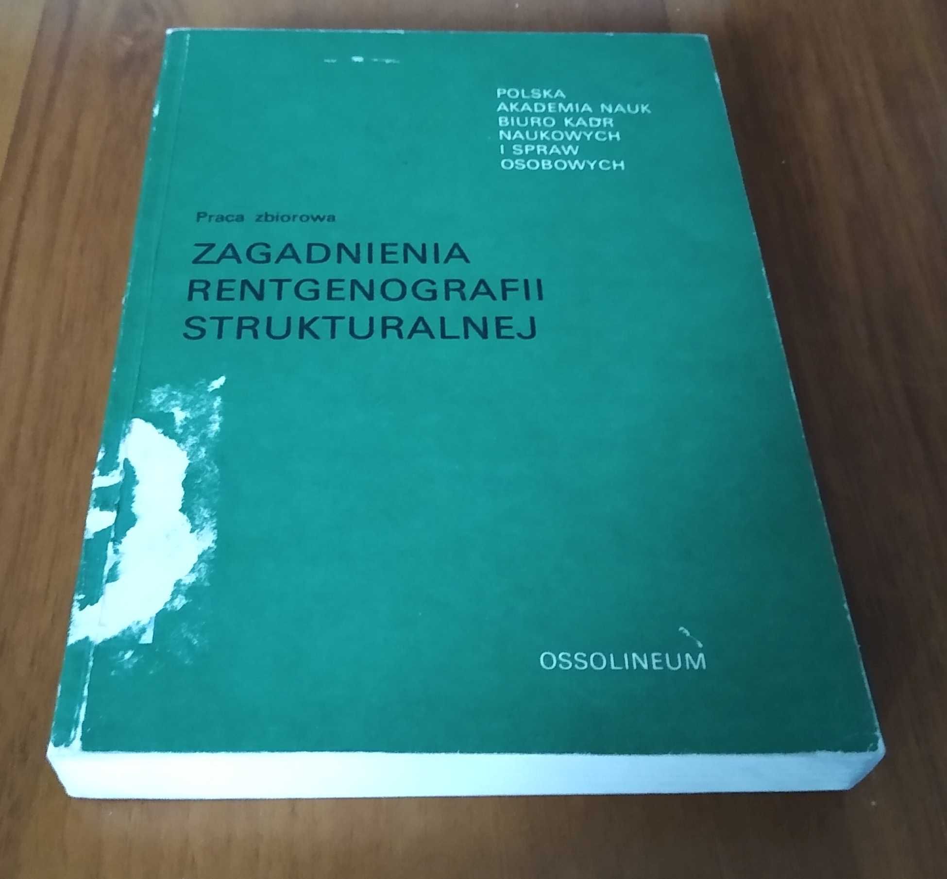 Zagadnienia rentgenografii strukturalnej Łukaszewicz