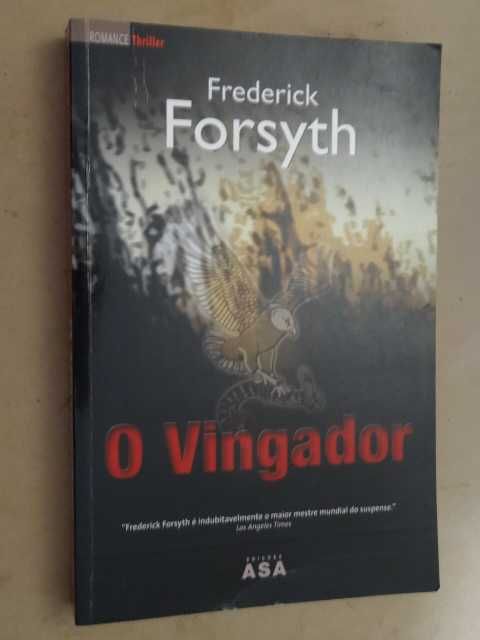 O Vingador de Frederick Forsyth - 1ª Edição