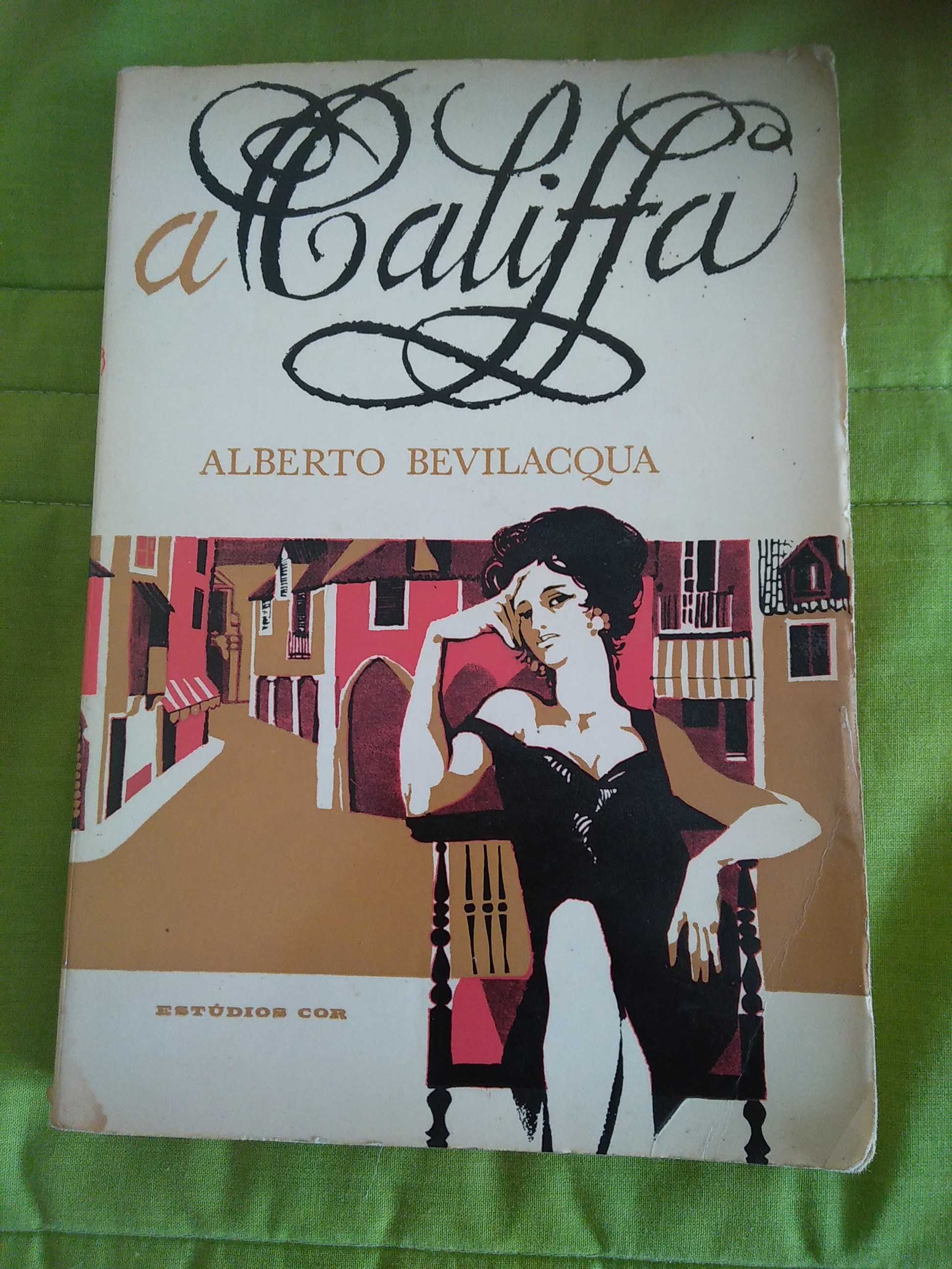 Alberto Bevilacqua - A Califfa