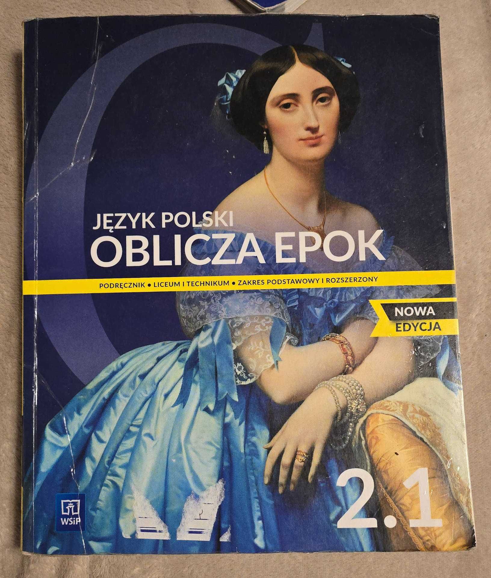 Język Polski. Oblicza Epok 2.1 Nowa edycja Podręcznik
