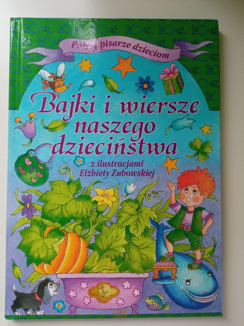 Bajki, bajeczki oraz Bajki i wiersze naszego dzieciństwa