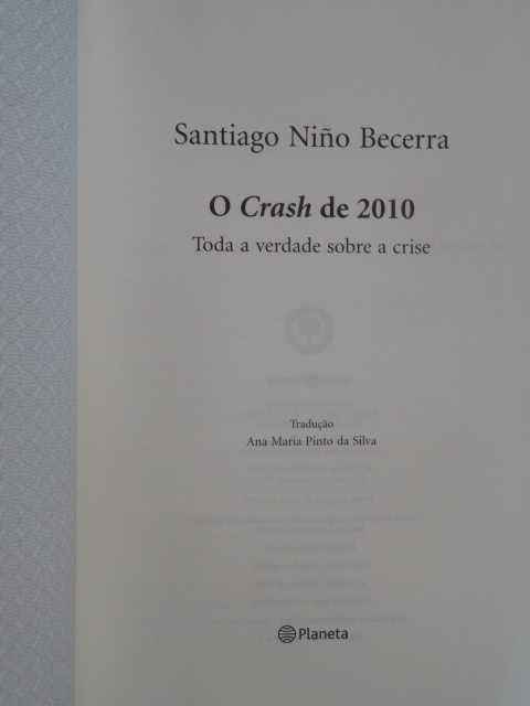 O Crash de 2010 de Santiago Nino Becerra - 1ª Edição