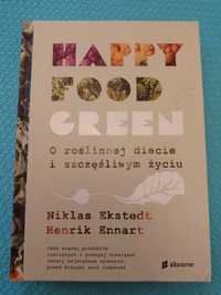 Happy food green. O roślinnejdiecie i szczęśliwym życiu. N. Ekstedt