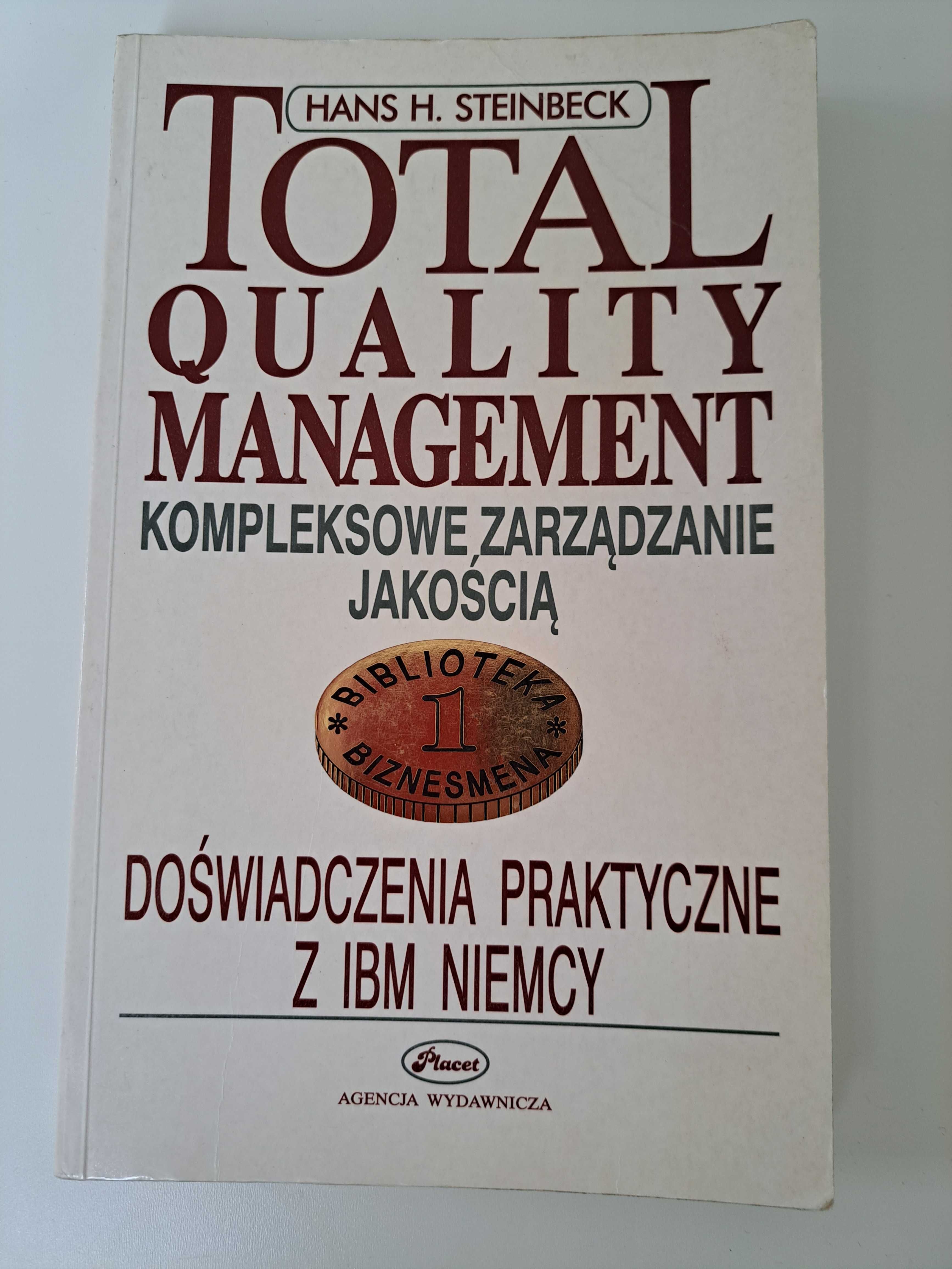 Total quality management - kompleksowe zarządzanie jakością