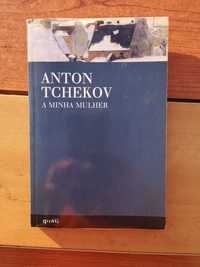 A Minha Mulher - Anton Tchekov