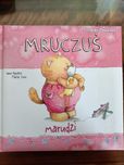 Seria przygody mruczusia: Mruczuś marudzi