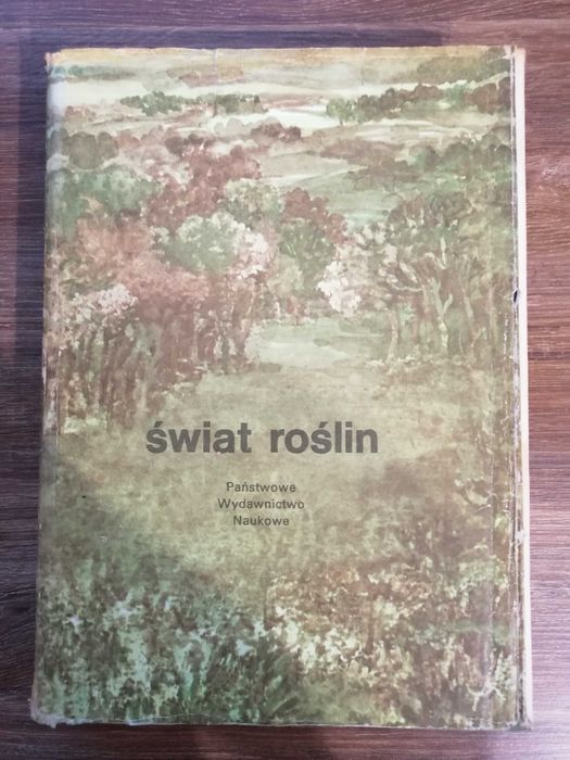 Praca zbiorowa - "Świat roślin"