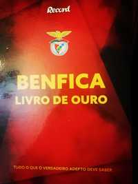 Benfica - Livro de Ouro 
"Tudo o que o verdadeiro adepto deve saber"