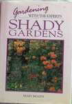 Mary Moody- Shady Greens Gardening with the Experts. Inclui portes