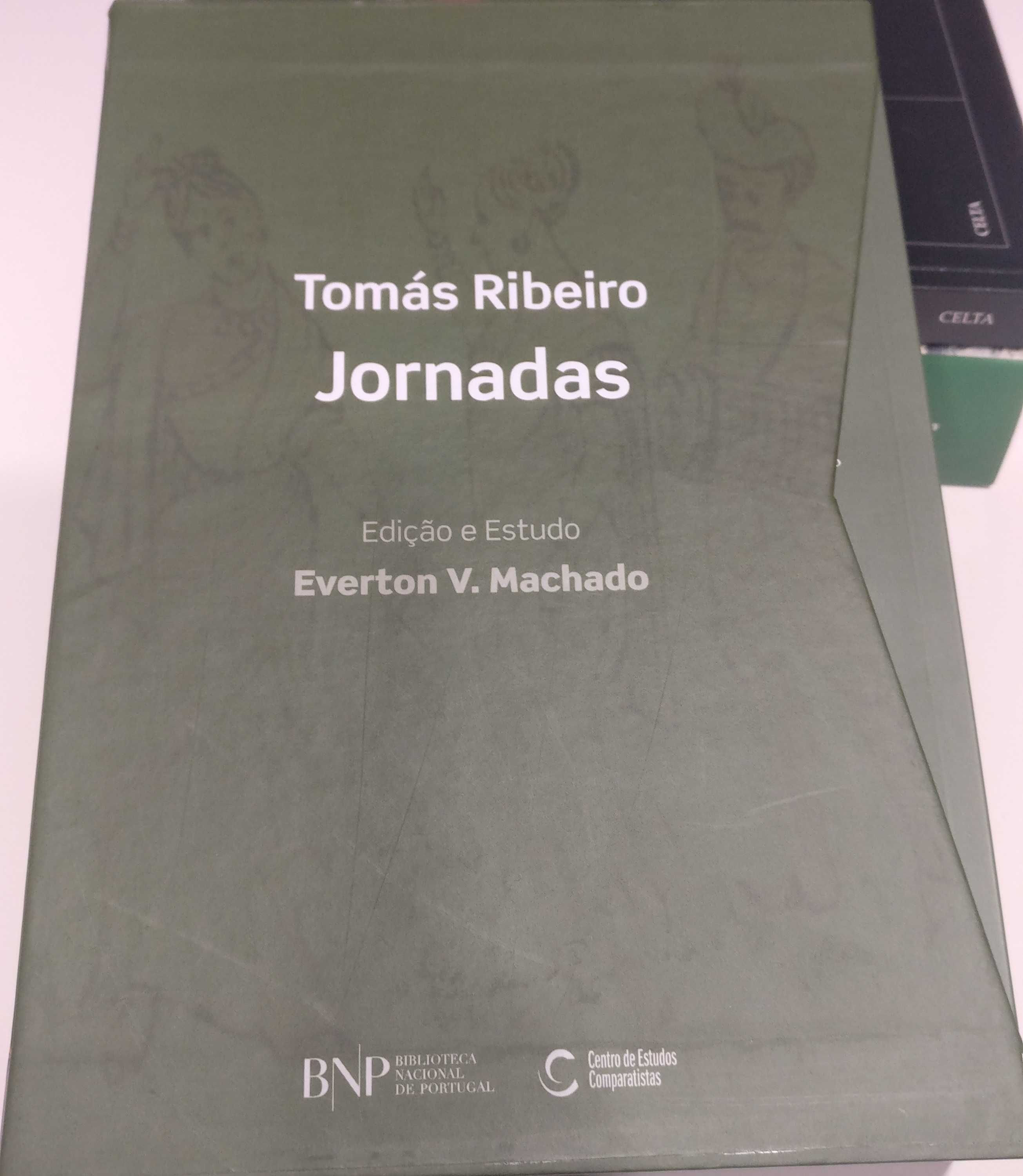 Jornadas - Tomás Ribeiro
Edição e Estudo de Everton V. Machado