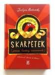 Nowe przygody skarpetek, J. Bednarek