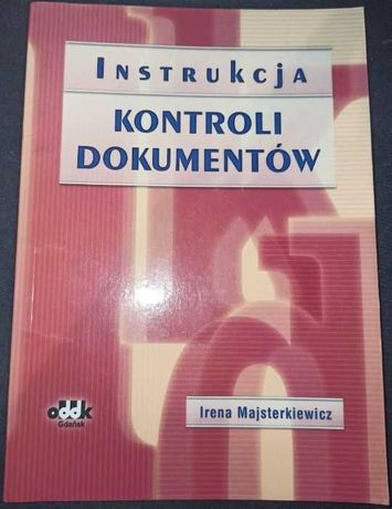 Instrukcja kontroli dokumentów Irena Majsterkiewicz