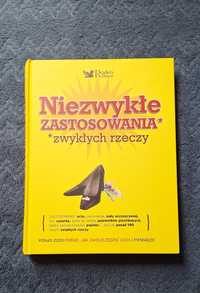 Niezwykłe zastosowania zwykłych rzeczy