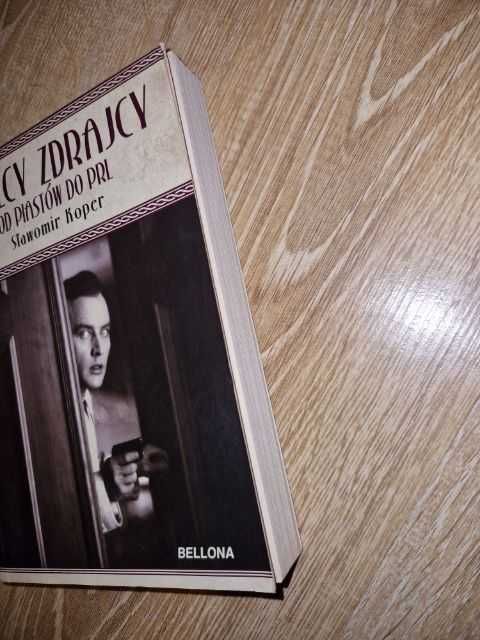 Wielcy zdrajcy Od Piastów do PRL Sławomir Koper